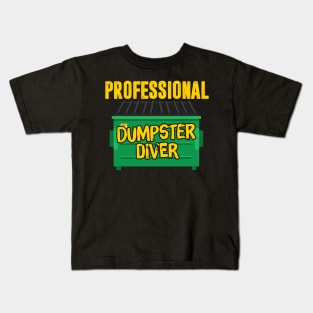 Professional Dumpster Diver Kids T-Shirt
